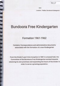 Book - Administrative Record, Bundoora Free Kindergarten, Bundoora Free Kindergarten: Formation 1961-1962, 1961-1962