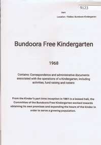 Book - Administrative Record, Bundoora Free Kindergarten, Bundoora Free Kindergarten: Kinder operations 1968, 1968