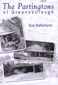 Book, Sue Ballantyne et al, The Partingtons Of Greensborough, 2024