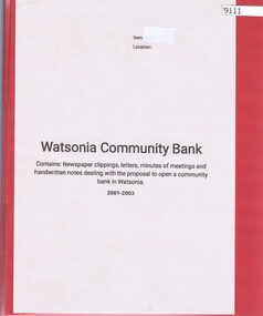 Book - Folder (article and photographs), Watsonia Community Bank
