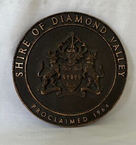 Plaque, Shire of Diamond Valley, Shire of Diamond Valley, Proclaimed 1964 Plaque, 1960s