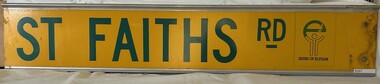 Sign, Shire of Eltham, St Faiths Road, Shire of Eltham [street sign], 1970c