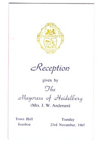 Programme - Programs, City of Heidelberg, Reception given by the Mayoress of Heidelberg; and, Reception the Mayoress of Broadmeadows, 1965, 1965