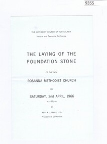 Pamphlet, The Methodist Church of Rosanna, The Laying of the Foundation Stone fo the New Rosanna Methodist Church on Saturday 2nd April 1966, 02/04/1966