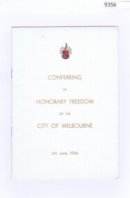 Booklet - Booklet and Envelope, City of Melbourne, Conferring of Honorary Freedom of the City of Melbourne 6th June 1966, 06/06/1966
