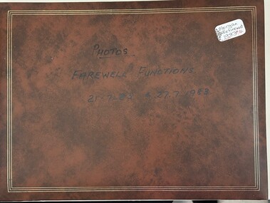 Book - Photograph Album, Mavis Morgan, Farewell functions 1983: Bruce Morgan Collection Album 8, 1983
