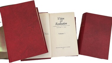 Book, Education department of Victoria, Vision and realisation: a centenary history of State education in Victoria, 1973