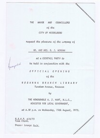 Memorabilia - Invitation, City of Heidelberg, City of Heidelberg Cocktail party to be held in conjunction with official opening of the Rosanna Branch Library 1973, 18/07/1973