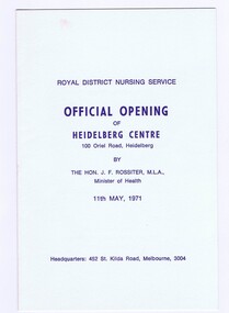 Memorabilia - Card and Document, Royal District Nursing Service, Royal District Nursing Service: Official opening of Heidelberg Centre 1971, 11/05/1971