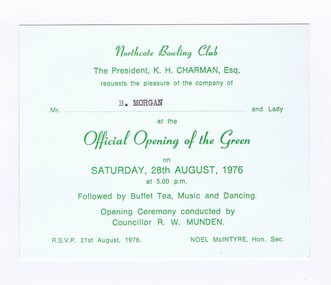 Memorabilia - Invitation, Northcote Bowling Club, Northcote Bowling Club Official Opening of the Green, 28/08/1976