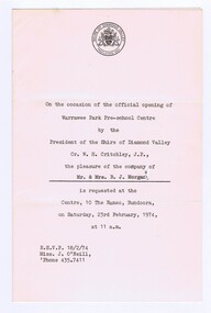 Memorabilia - Invitation, Shire of Diamond Valley, Official opening of Warrawee Park Pre-school Centre 1974, 23/02/1974