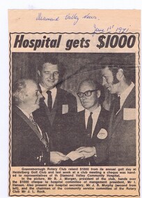 Memorabilia - Newspaper Clipping, Diamond Valley News, Hospital gets $1000, 01/06/1971