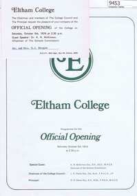 Memorabilia - Invitation and Program, Eltham College, Eltham College Official Opening, Saturday October 5th 1974, 05/10/1975