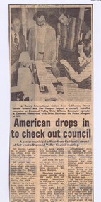 Memorabilia - Newspaper Clipping, Diamond Valley News, American drops in to check out council, 10/04/1978