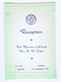 Memorabilia - Program, City of Northcote et al, City of Coburg Reception Programme; and, City of Northcote Mayoress' Reception 1971, 1970