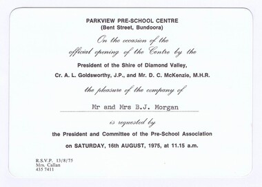 Memorabilia - Invitation, Shire of Diamond Valley, Official opening of Parkview Pre-School Centre (Bent Street, Bundoora) 1975, 16/08/1975