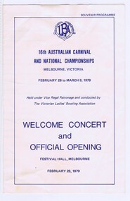 Memorabilia - Programme, The Victorian Ladies' Bowling Association, The Victorian Ladies Bowling Association's 16th Australian and National Championships, 25/02/1979