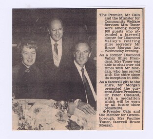 Memorabilia - Newspaper Clipping, Diamond Valley News, The Premier, Mr Cain and the Minister for Community Welfare Services Mrs Toner farewell Bruce Morgan, 20/08/1983