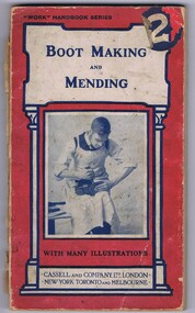 Book, Cassell and Company Ltd, Boot Making and Mending, 1919