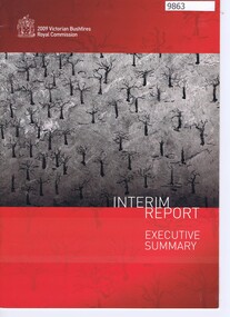Booklet, 2009 Victorian Bushfires Royal Commission, 2009 Victorian Bushfires Royal Commission: Interim Report, Executive Summary, 08/2009