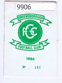 Document - Membership Ticket, Greensborough Football Club, Greensborough Football Club 1986, 1986