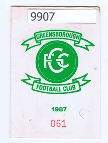 Document - Membership Ticket, Greensborough Football Club, Greensborough Football Club 1987, 1987