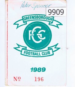 Document - Membership Ticket, Greensborough Football Club, Greensborough Football Club 1989, 1989