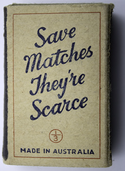 Save Matches They're Scarce