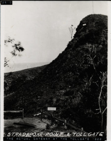 Stradbroke Point and tollgate. THe actual gateway at the tollgate 1922 - sign shows Harrisons passing point