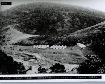 Tents for workers at Grassy Creek  Great Ocean Road