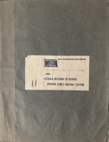 Cover of scrapbook titled Victoria Missions to Seamen, Spencer Street Railway Station
