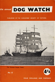 Journal (item) - Periodicals-Annual, Shiplovers' Society of Victoria, The Annual Dog Watch