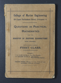Education kit - Text Book, Questions in Practical Mathematics for Ministry of Shipping Examinations with Answers, early to mid 20th Century