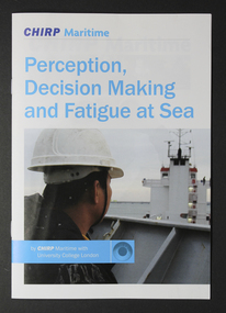 Magazine, Perception, Decision Making and Fatigue at Sea - Chirp Maritime