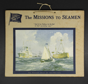 Functional object - Calendar frontispiece, The Mission Boat on her Rounds, early to mid 20th C