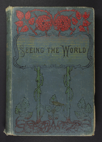 Book, Charles Nordhoff, Seeing the world: a young sailor's own story, c. 1884