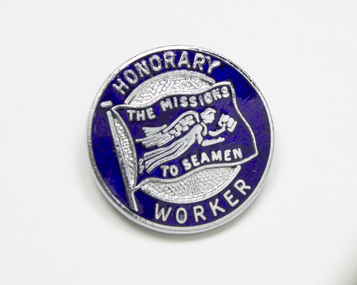 Badge, The Missions to Seamen: Honorary Worker, 20th Century