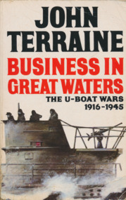 Book, John Terraine, Business in Great Waters, 1990