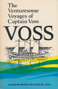 Book, John C. Voss, The Venturesome Voyages of Captain Voss, 1976