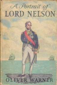 Book, Oliver Warner, A Portrait of Lord Nelson, 1958