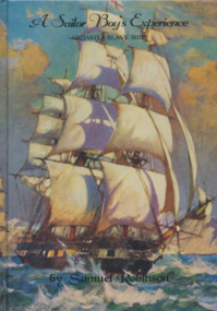 Book, Samuel Robinson, A Sailor Boy’s Experience Aboard a Slave Ship, 1996