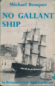 Book, Michael Bouquet, No Gallant Ship, 1959
