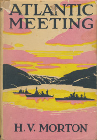 Book, H. V. Morton, Atlantic Meeting, 1945