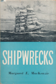 Book, Margaret E. MacKenzie, Shipwrecks, 1964