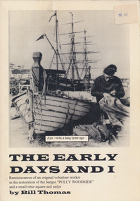 Book, Bill Thomas, The Early Days and I, 1998