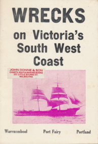 Book, Jack Loney, Wrecks on Victoria's South West Coast, 1975