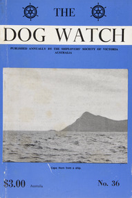Journal (item) - Periodicals-Annual, Shiplovers' Society of Victoria, The Annual Dog Watch