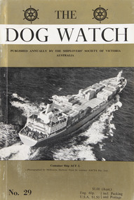 Journal (item) - Periodicals-Annual, Shiplovers' Society of Victoria, The Annual Dog Watch