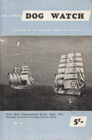 Journal (item) - Periodicals-Annual, Shiplovers' Society of Victoria, The Annual Dog Watch