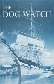 Journal (item) - Periodicals-Annual, Shiplovers' Society of Victoria, The Annual Dog Watch